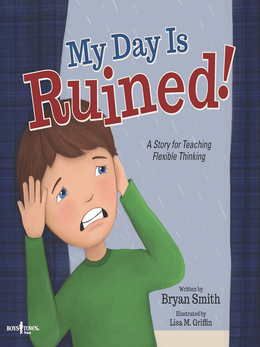 Title details for My Day is Ruined! by Bryan Smith - Available